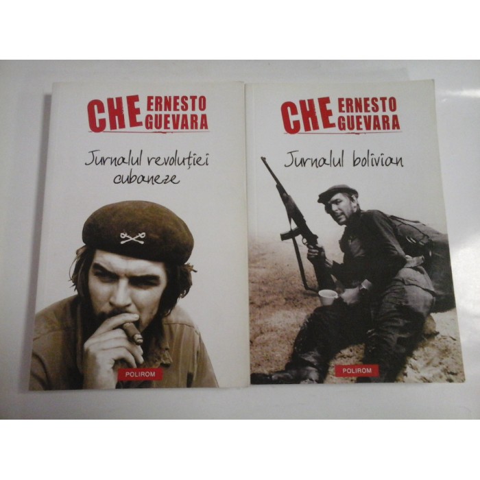 CHE  ERNESTO  GUEVARA  -  Jurnalul bolivian / Jurnalul revolutiei  cubaneze  (2 volume)  